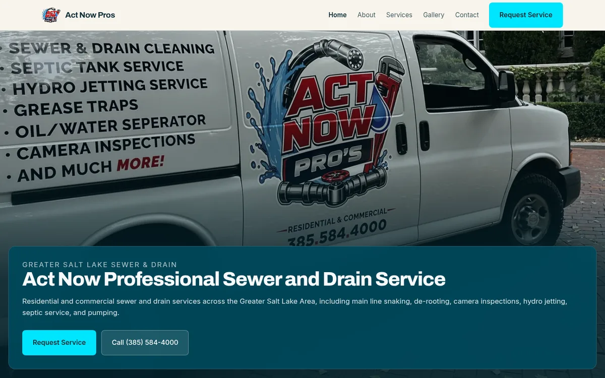 El sitio de Act Now Pros, con su camioneta rotulada, información de plomería y drenajes, y botones de contacto.
